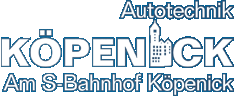 Autotechnik Köpenick - am S-Bahnhof Berlin Köpenick